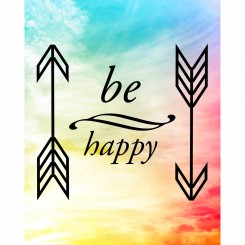 Be Happy (jpeg file only) 8x10 inch